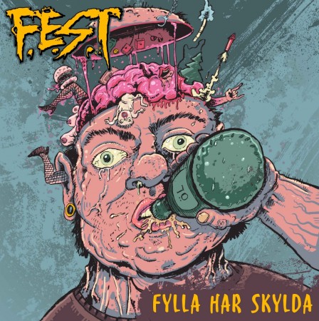 F.E.S.T - Fylla har skylda - CD - 2014